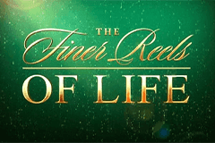 The Finer Reels of Life slot