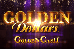 Golden Dollars Golden Cash slot
