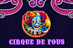 Cirque De Fous slot