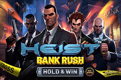 Heist Bank Rush Hold & Win slot