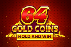 64 Gold Coins Hold and Win slot