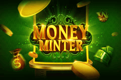 Money Minter slot