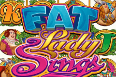 Fat Lady Sings slot