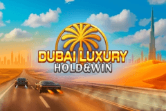 Dubai Luxury Hold & Win slot