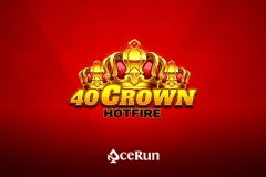 40 Crown Hotfire slot