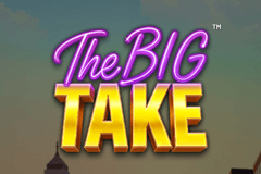 The Big Take slot