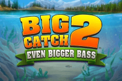 Big Catch Even Bigger Bass 2 slot