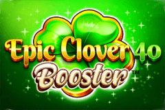 Epic Clover 40 Booster slot