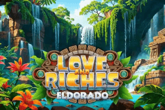 Love and Riches: Eldorado slot