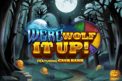 Werewolf it Up! slot
