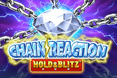 Chain Reaction Hold & Blitz slot