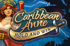 Caribbean Anne Hold and Win slot