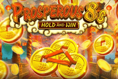 Prosperous 8s Hold and Win slot