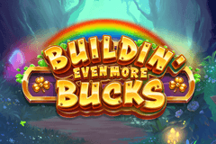 Buildin' Even More Bucks slot