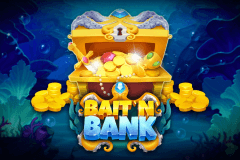 Bait 'n' Bank slot