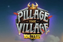 Pillage The Village 10K Ways slot