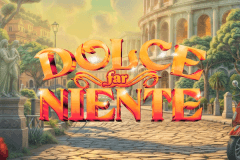 Dolce far Niente slot