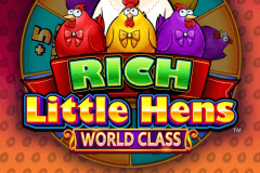 Rich Little Hens World Class slot