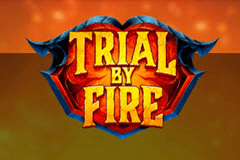 Trial by Fire slot