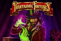 Phantasmic Fortunes slot