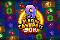 9 Blazing Cashpots 50K slot