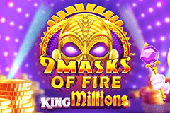 9 Masks of Fire King Millions slot