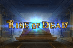 Rise of Dead slot