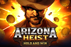 Arizona Heist Hold and Win slot