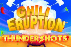 Chili Eruption Thundershots slot