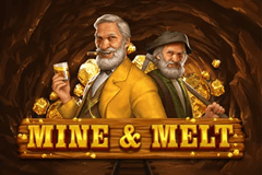 Mine & Melt slot