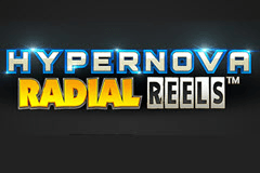 Hypernova Radial Reels slot