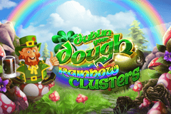 Dublin Your Dough Rainbow Clusters slot