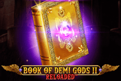 Book of Demi Gods II Reloaded slot