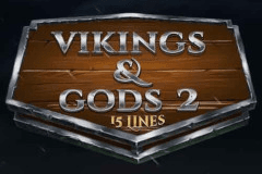 Vikings & Gods 2 15 Lines slot