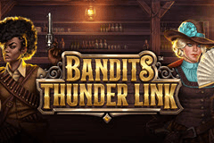 Bandits Thunder Link slot