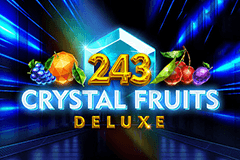 243 Crystal Fruits Deluxe slot