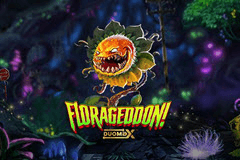 Florageddon Duomax slot